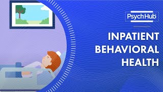 Inpatient Behavioral Health [upl. by Alyce]