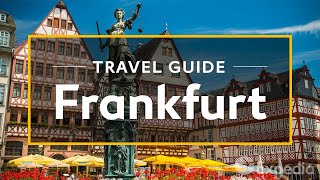 Frankfurt Vacation Travel Guide  Expedia [upl. by Launamme]