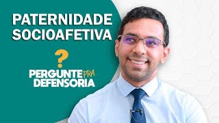 Paternidade socioafetiva O que é Como fazer o reconhecimento [upl. by Aieken158]